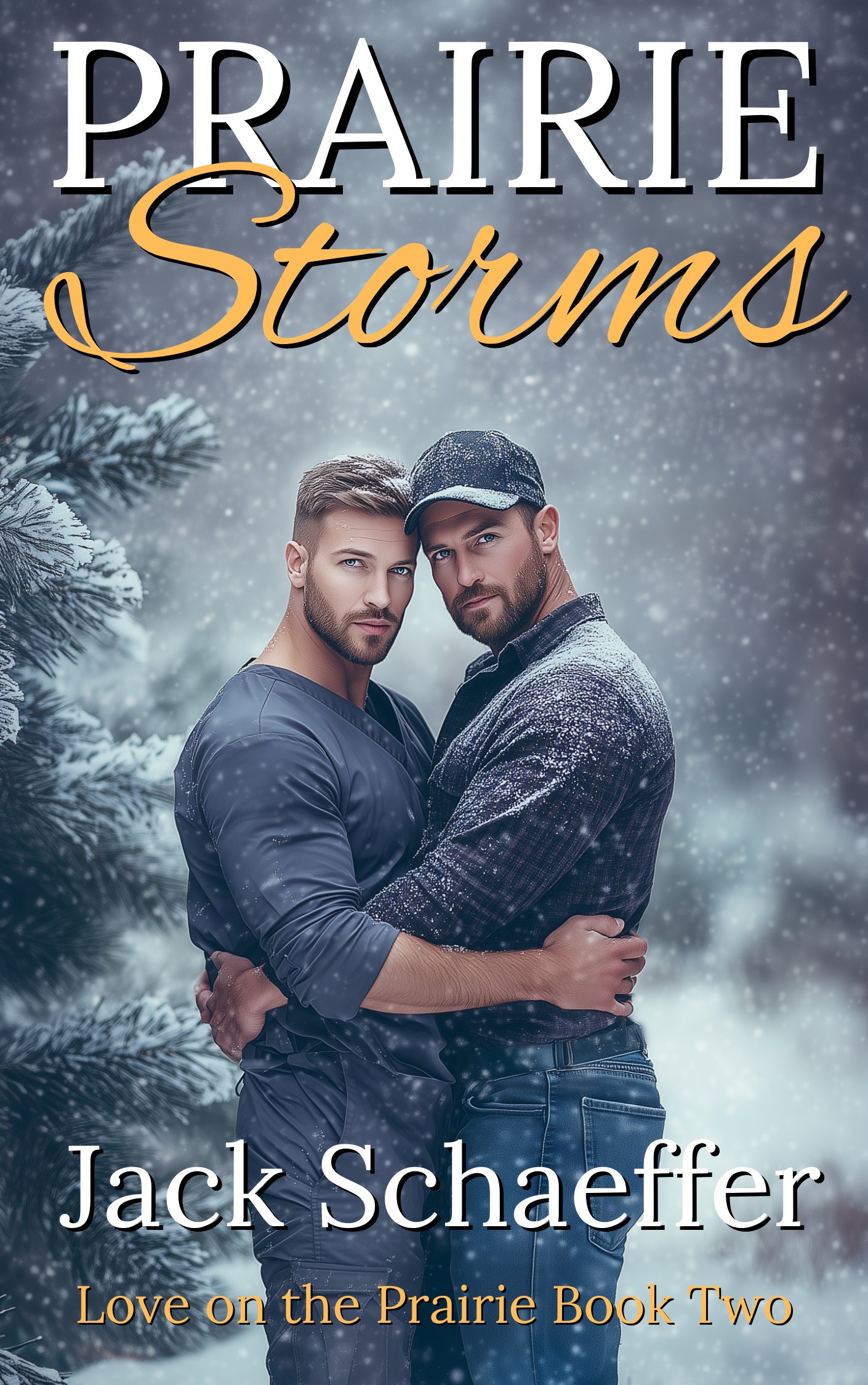 Prairie Storms by Jack Schaeffer — Love on the Prairie Book Two